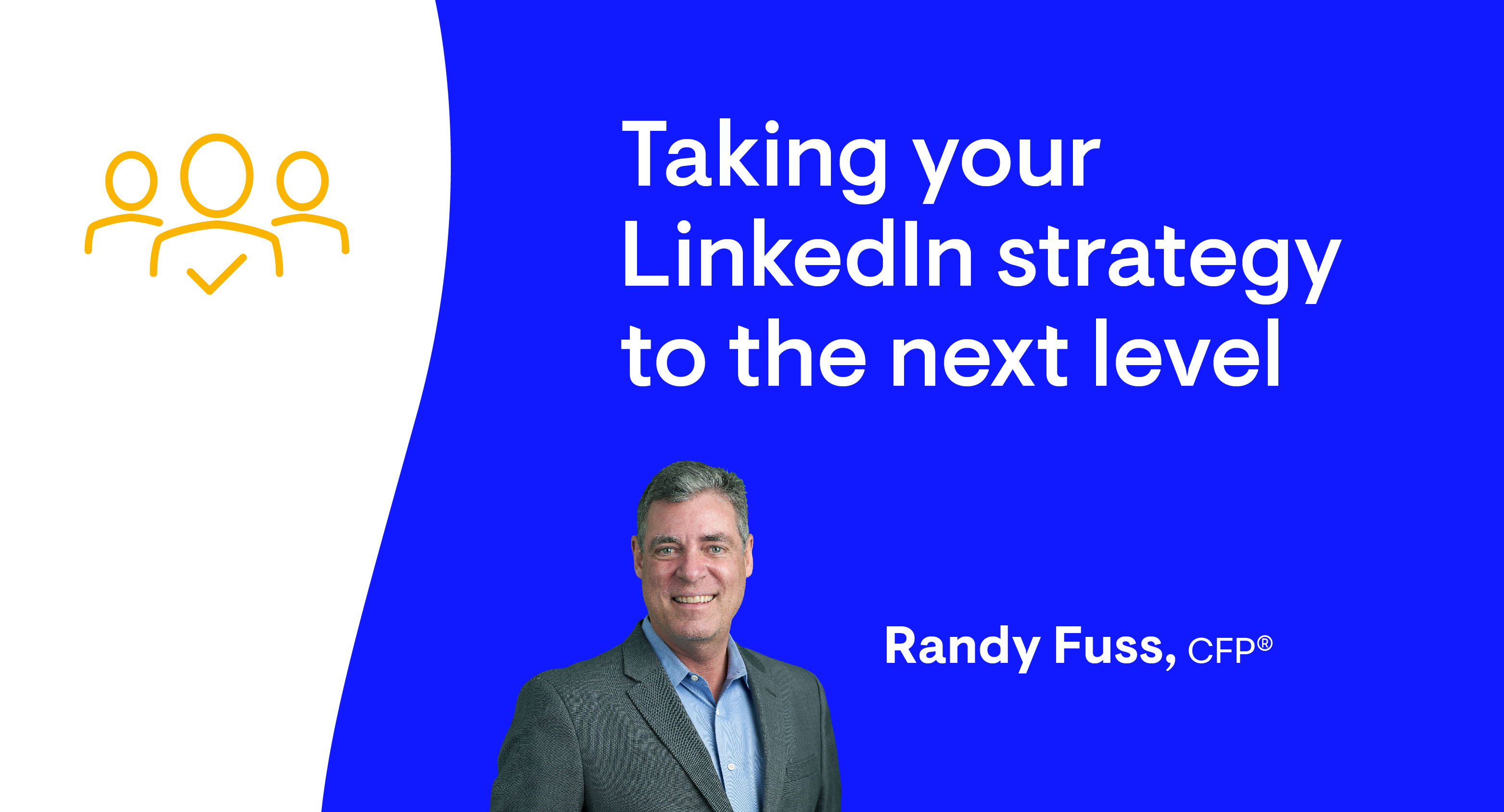 Take LinkedIn Strategy to Next Level